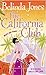 The California Club by Belinda Jones
