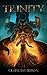 Trinity: A Heroic Fantasy Novel