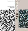 Schriftspiele: Ex...