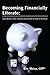 Becoming Financially Litera...