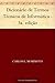 Dicionário de Termos Técnicos de Informática - 3a. edição by Carlos E. Morimoto