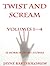 Twist and Scream - Volumes 1 - 4 - Omnibus Edition (Horror Short Stories)