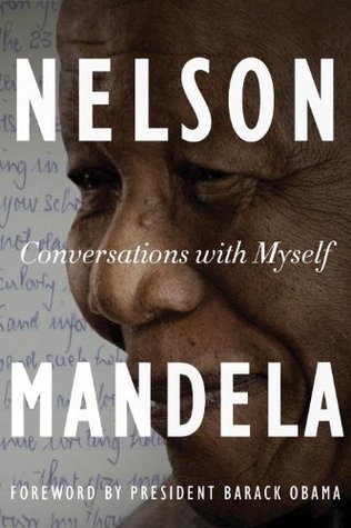 Conversations with Myself: Foreword by President Barack Obama
