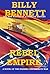 Rebel Empire: A Novel of th...