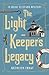 The Light Keeper's Legacy (A Chloe Ellefson Mystery Book 3)
