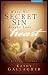 When His Secret Sin Breaks Your Heart: Letters to Hurting Wives