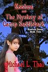 Koolura and the Mystery at Camp Saddleback