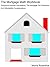 The Mortgage Math Workbook:...