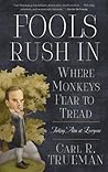 Book cover for Fools Rush In Where Monkeys Fear to Tread: Taking Aim at Everyone