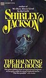 The Haunting of Hill House by Shirley Jackson