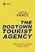 The Dogtown Tourist Agency