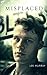 Misplaced