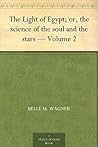 The Light of Egyp...