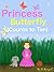 Princess Butterfly ( Counts to Ten )