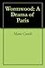 Wormwood: A Drama of Paris