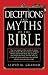 Deceptions and Myths of the...