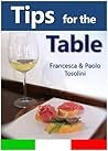 Tips for the Table by Paolo Tosolini