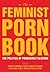 The Feminist Porn Book by Tristan Taormino