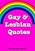 Gay & Lesbian Quotes