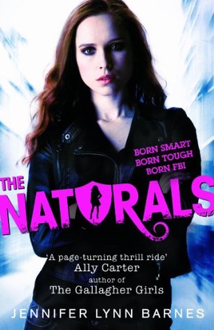 The Naturals (The Naturals, #1)