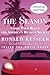 The Season by Ronald Kessler