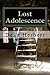 Lost Adolescence by Dean Herbert