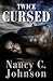 Twice Cursed by Nancy C. Johnson