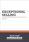 Summary: Exceptional Selling - Jeff Thull
