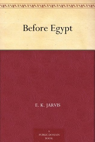 Before Egypt (Kindle Edition)