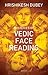 Mysteries of Vedic Face Rea...