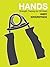 Hands - strength training for winter and alpine climbers by Andy Kirkpatrick