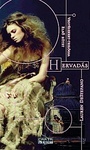 Hervadás by Lauren DeStefano