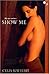 Show Me (Aphrodisia)