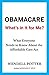 Obamacare: What's in It for...