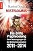 Nostradamus - Die dritte Pr...