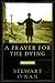 A Prayer for the Dying by Stewart O'Nan
