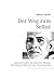 Der Weg zum Selbst: Lehre u...