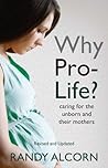 Why Pro-Life?: Ca...