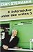 6 österreicher unter den ersten 5: Roman einer Entpiefkenisierung