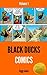 Black Ducks Comics Volume 1