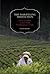 The Darjeeling Distinction: Labor and Justice on Fair-Trade Tea Plantations in India (California Studies in Food and Culture Book 47)