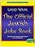 The Official Jewish Joke Book
