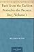 Paris from the Earliest Period to the Present Day; Volume 1