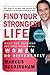 Find Your Strongest Life by Marcus Buckingham