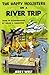 The Happy Hollisters on a River Trip by Jerry   West