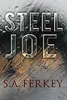 Steel Joe: An Action Adventure Novel