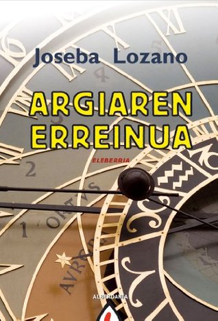 Argiaren erreinua (Basque Edition)