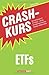 Sonderausgabe Crashkurs ETFs