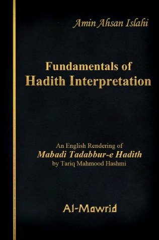 Fundamentals of Hadith Interpretation (Kindle Edition)
