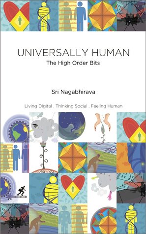 Universally Human: The High Order Bits